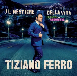 Tiziano Ferro Il mestiere Della Vita Special Edition
