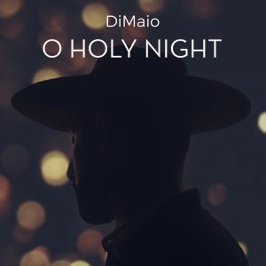DiMaio O Holy Night