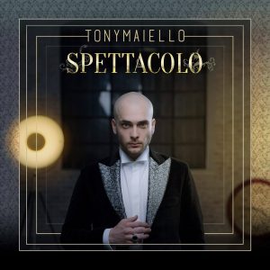 Spettacolo Nuovo Singolo Album Tony Maiello