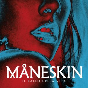 Maneskin Il Ballo Della Vita Nuovo Album