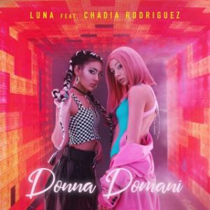 Luna Donna Domani Chadia Rodriguez